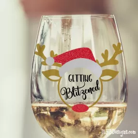 Christmas Wine Glass - Getting Blitzened Stemless Wine Glass - Christmas Gift - Stocking Stuffer - White Elephant Gift